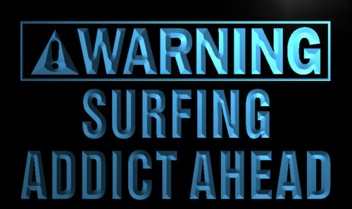 Warning Surfing Addict Ahead Neon Light Sign